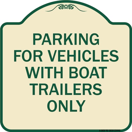 Signmission Parking for Vehicles W/ Boat Trailers Heavy-Gauge Aluminum Sign, 18" x 18", TG-1818-23441 A-DES-TG-1818-23441
